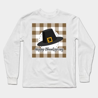 Black Pilgrim Hat on Brown Plaid - Happy Thanksgiving Long Sleeve T-Shirt